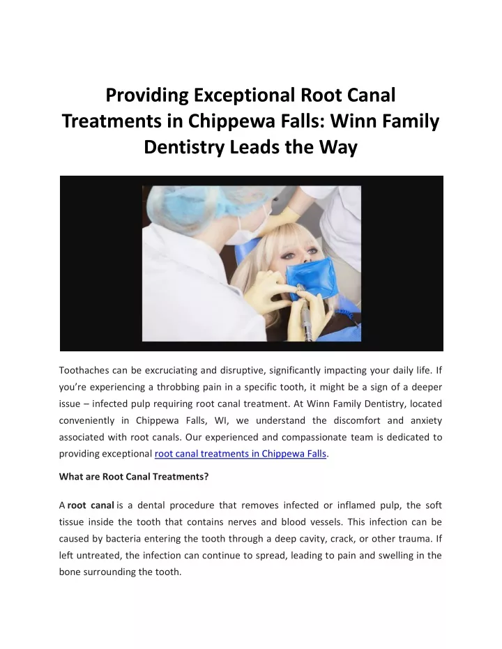 providing exceptional root canal treatments