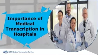 Importance of Medical Transcription in Hospitals
