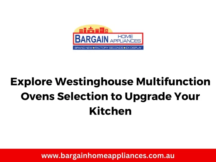 explore westinghouse multifunction ovens