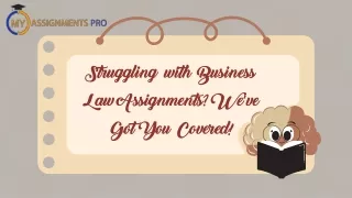 Struggling with Business Law Assignments? We've Got You Covered!