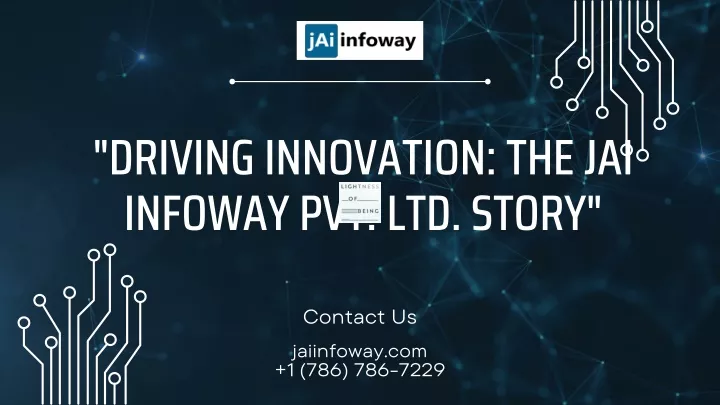 driving innovation the jai infoway pvt ltd story