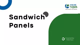 Sandwich Panels - Everything that you need to know about them By Hikae Equs