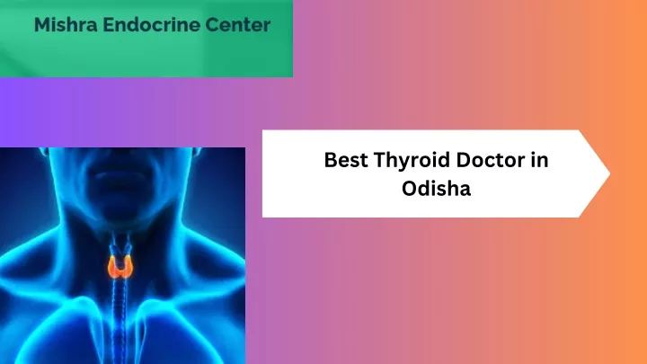 best thyroid doctor in odisha