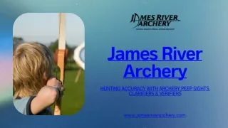 Enhance Your Hunting Accuracy with Archery Peep Sights, Clarifiers & Verifiers from James River Archery