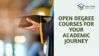 Unlocking Opportunities: Open Degree Courses for Flexible Learning