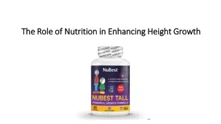 The Role of Nutrition in Enhancing Height Growth