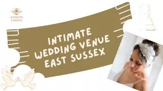 Intimate Wedding Venue East Sussex | Alfriston Gardens