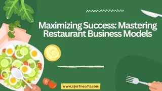 Maximizing Success Mastering Restaurant Business Models