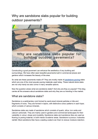 Why are sandstone slabs popular for building outdoor pavements?
