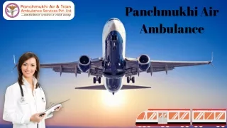 Use Panchmukhi Air Ambulance Services in Kolkata and Guwahati for Transportation without Difficulty