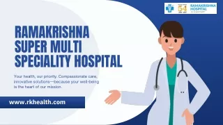 Ramakrishna Hospital - Best Super Multi Speciality Hospital Jayanagar Bangalore