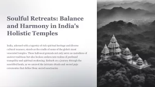 Soulful Retreats Balance and Harmony in Indias Holistic Temples