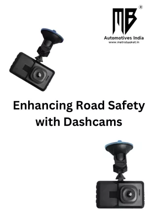 Dashcam Product Guide: Enhance Safety for Cars, Buses, and Bikes
