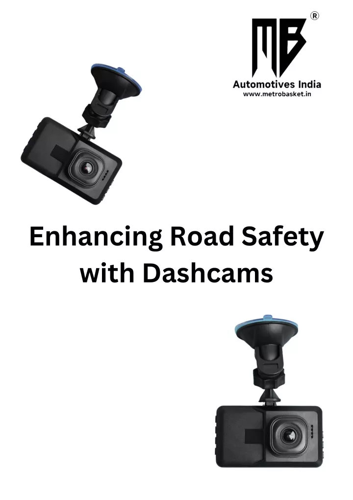 enhancing road safety with dashcams