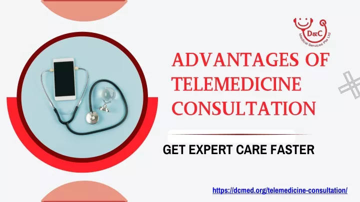 advantages of telemedicine consultation