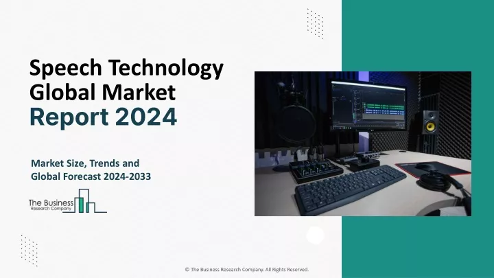 speech technology global market report 2024