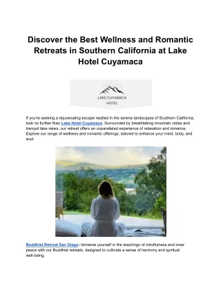 Discover the Best Wellness and Romantic Retreats in Southern California at Lake