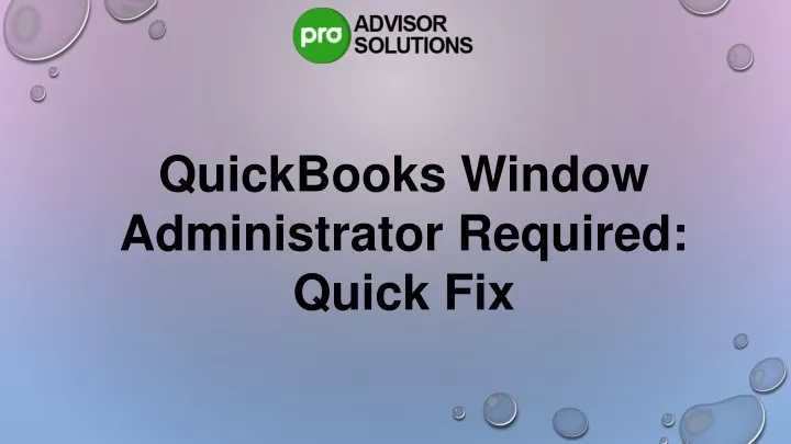 quickbooks window administrator required quick fix
