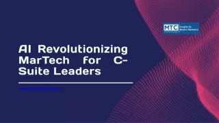 AI Revolutionizing MarTech for C-Suite Leaders