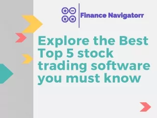 explore the best top 5 stock trading software