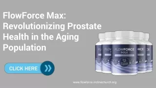 FlowForce Max: Empowering Prostate Health and Vitality