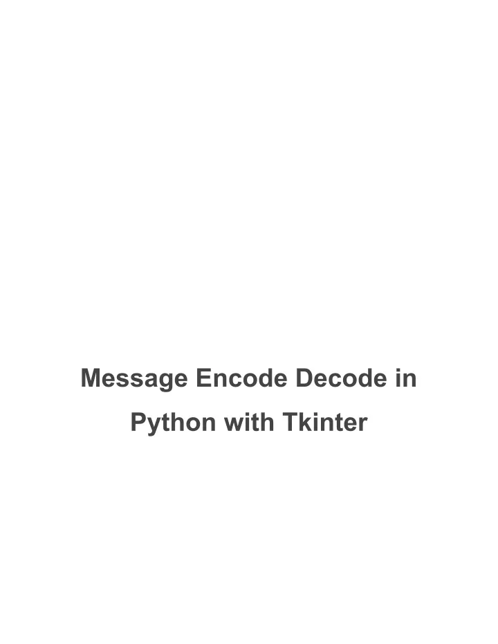 message encode decode in