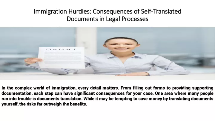 immigration hurdles consequences of self translated documents in legal processes