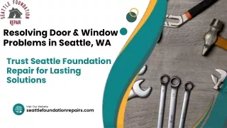 Resolving Door & Window Problems in Seattle, WA