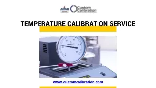 Temperature Calibration Services | Custom Calibration