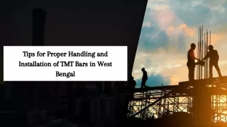 Tips for Proper Handling and Installation of TMT Bars in West Bengal