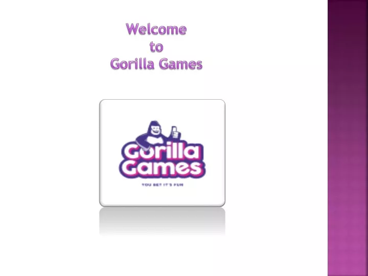 welcome to gorilla games