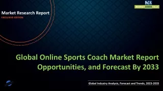 Online Sports Coach Market Report Opportunities, and Forecast By 2033