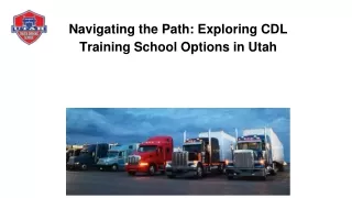 navigating the path exploring cdl training school options in utah