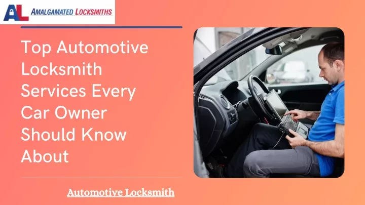 top automotive locksmith services every car owner