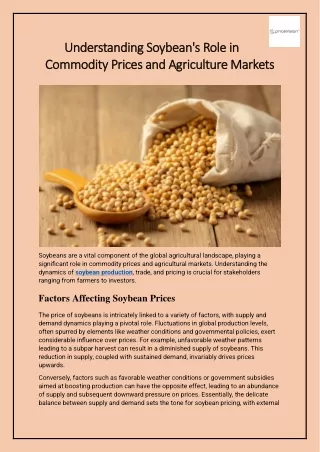 Understanding Soybean's Role in Commodity Prices and Agriculture Markets