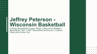 Jeffrey Peterson - Wisconsin - An Adaptive Genius