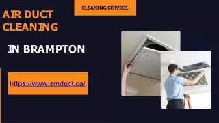Air Duct Cleaning in Brampton