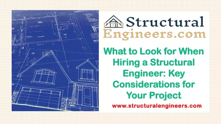 what to look for when hiring a structural