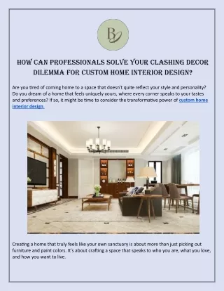 How Can Professionals Solve Your Clashing Decor Dilemma For Custom Home Interior Design (1)