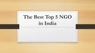 The Best Top 5 NGO in India