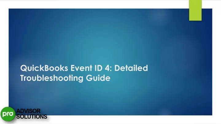 quickbooks event id 4 detailed troubleshooting