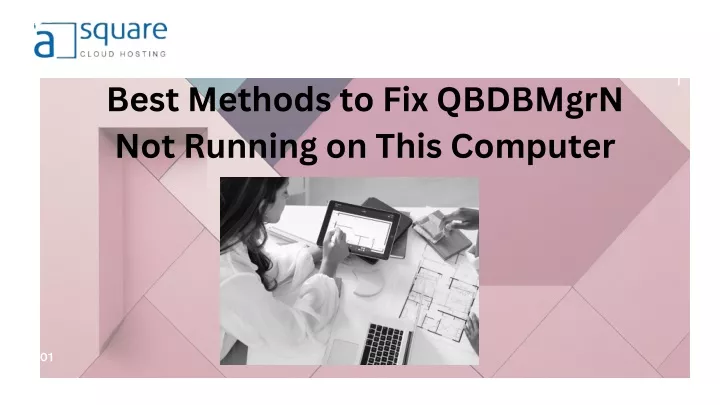 best methods to fix qbdbmgrn not running on this