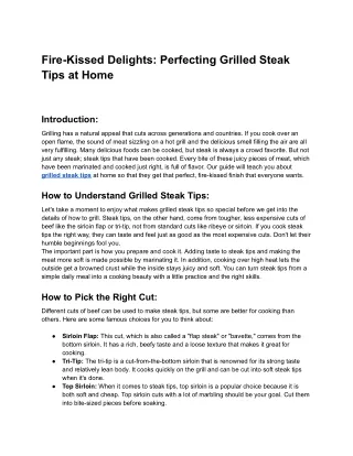 Fire-Kissed Delights_ Perfecting Grilled Steak Tips at Home - Google Docs
