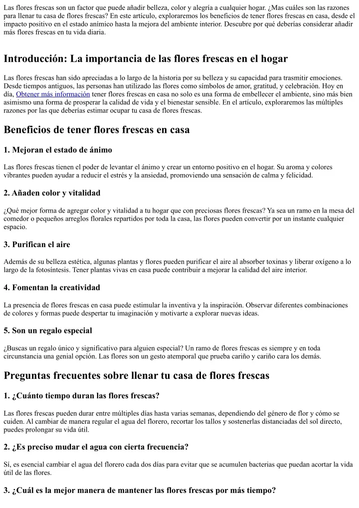 las flores frescas son un factor que puede a adir