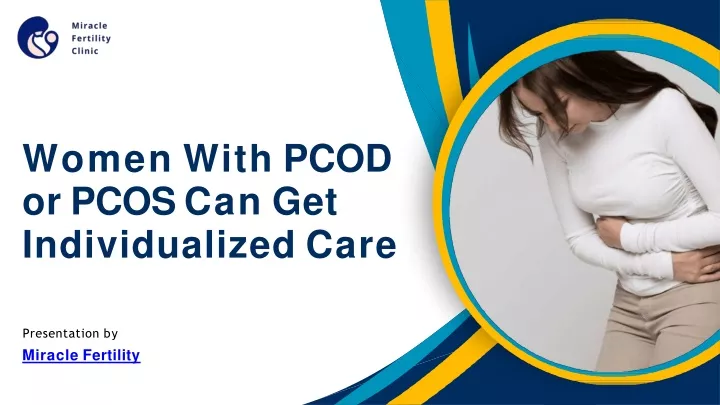 women with pcod or pcos can get individualized