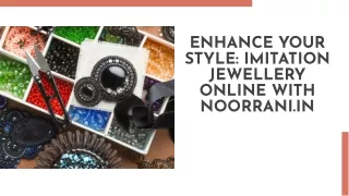 Sparkle with Confidence: Discover Noorrani's Imitation Jewellery Online