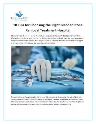 10 Tips for Choosing the Right Bladder Stone Removal Treatment Hospital
