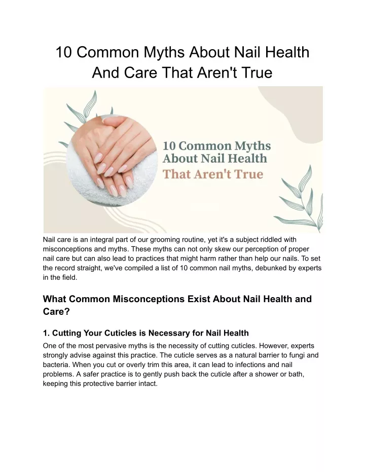10 common myths about nail health and care that