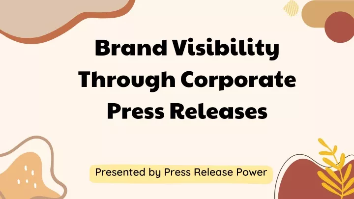 brand visibility through corporate press releases