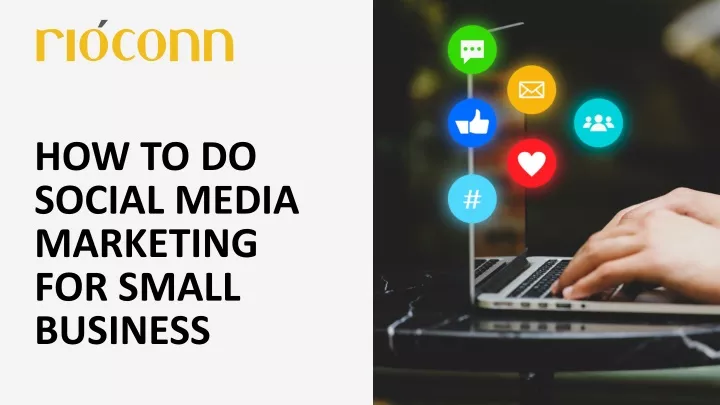 how to do social media marketing for small